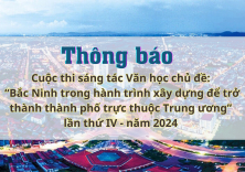 Thể lệ Cuộc thi sáng tác Văn học “Bắc Ninh trong hành trình xây dựng để trở thành thành phố trực thuộc Trung ương”