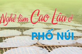 Nghề làm Cao Lâu ở Phố Núi