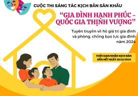 Cuộc thi sáng tác kịch bản sân khấu “Gia đình hạnh phúc - Quốc gia thịnh vượng”