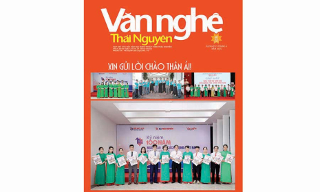 Mời đọc Văn nghệ Thái Nguyên số 12, ra ngày 25/6/2025