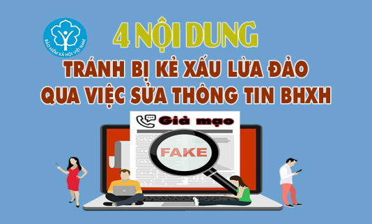 [Infographic] 4 nội dung tránh bị kẻ xấu lừa đảo qua việc sửa thông tin BHXH
