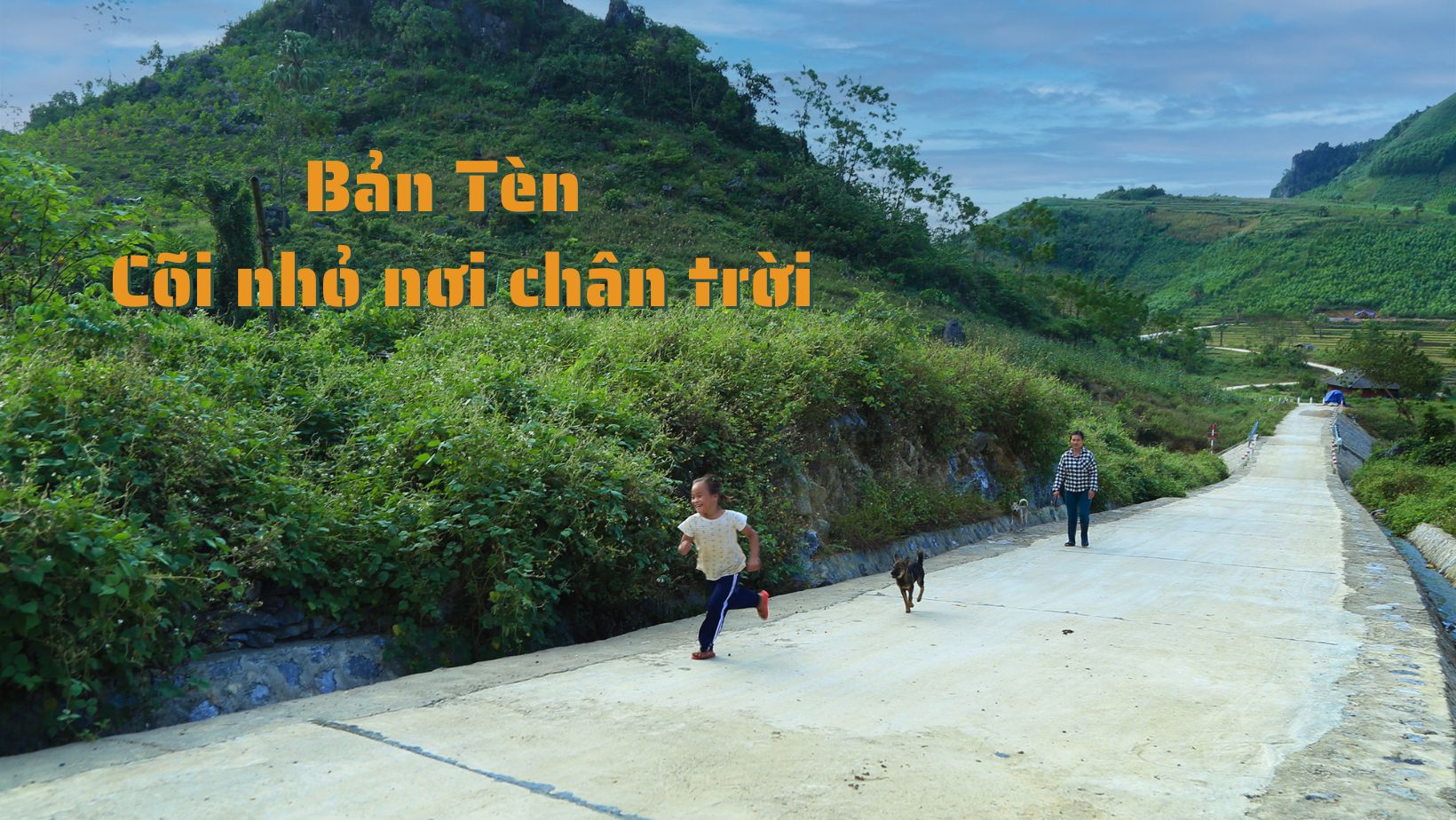 Bản Tèn - Cõi nhỏ nơi chân trời