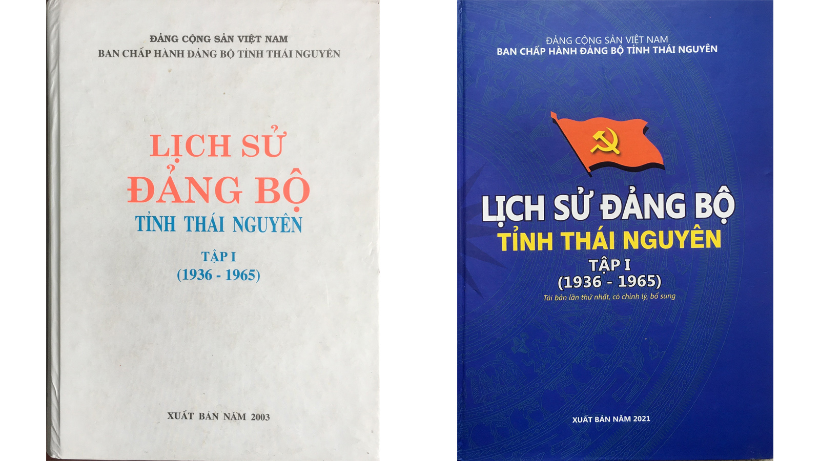 Trong các cuốn sách lịch sử của Đảng bộ tỉnh có nhiều ghi chép về Chủ tịch Hồ Chí Minh. Ảnh: Bìa cuốn Lịch sử Đảng bộ tỉnh Thái Nguyên tập 1 (1936 – 1965), xuất bản năm 2003 (trái) và tái bản có chỉnh lý bổ sung năm 2021 (phải).